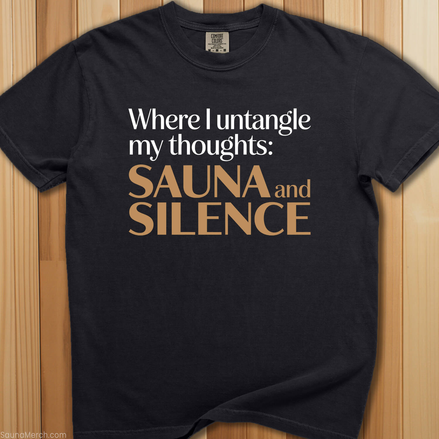Sauna And Silence Untangle T-Shirt