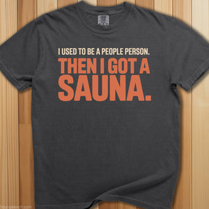 Used To Be a People Person Sauna T-Shirt - SaunaMerch