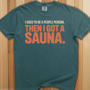 Used To Be a People Person Sauna T-Shirt - SaunaMerch
