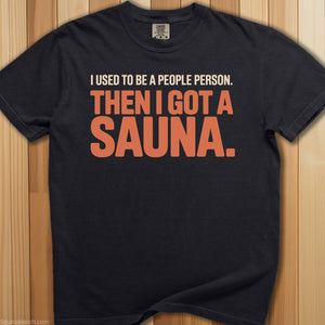 Used To Be a People Person Sauna T-Shirt - SaunaMerch