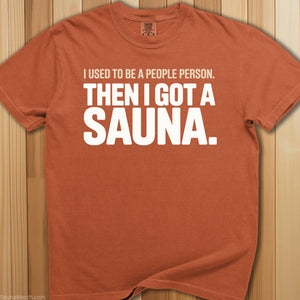 Used To Be a People Person Sauna T-Shirt - SaunaMerch