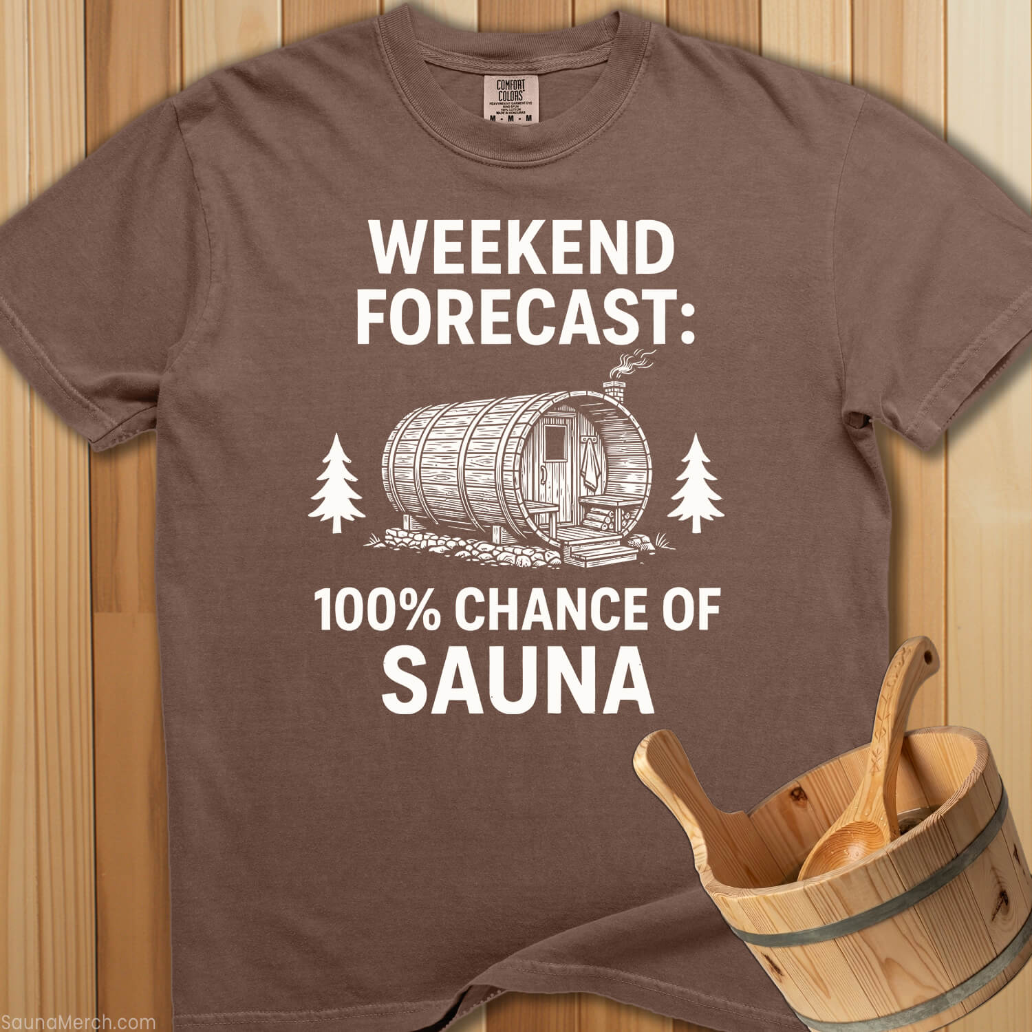 Weekend Forecast 100% Sauna T-Shirt - SaunaMerch