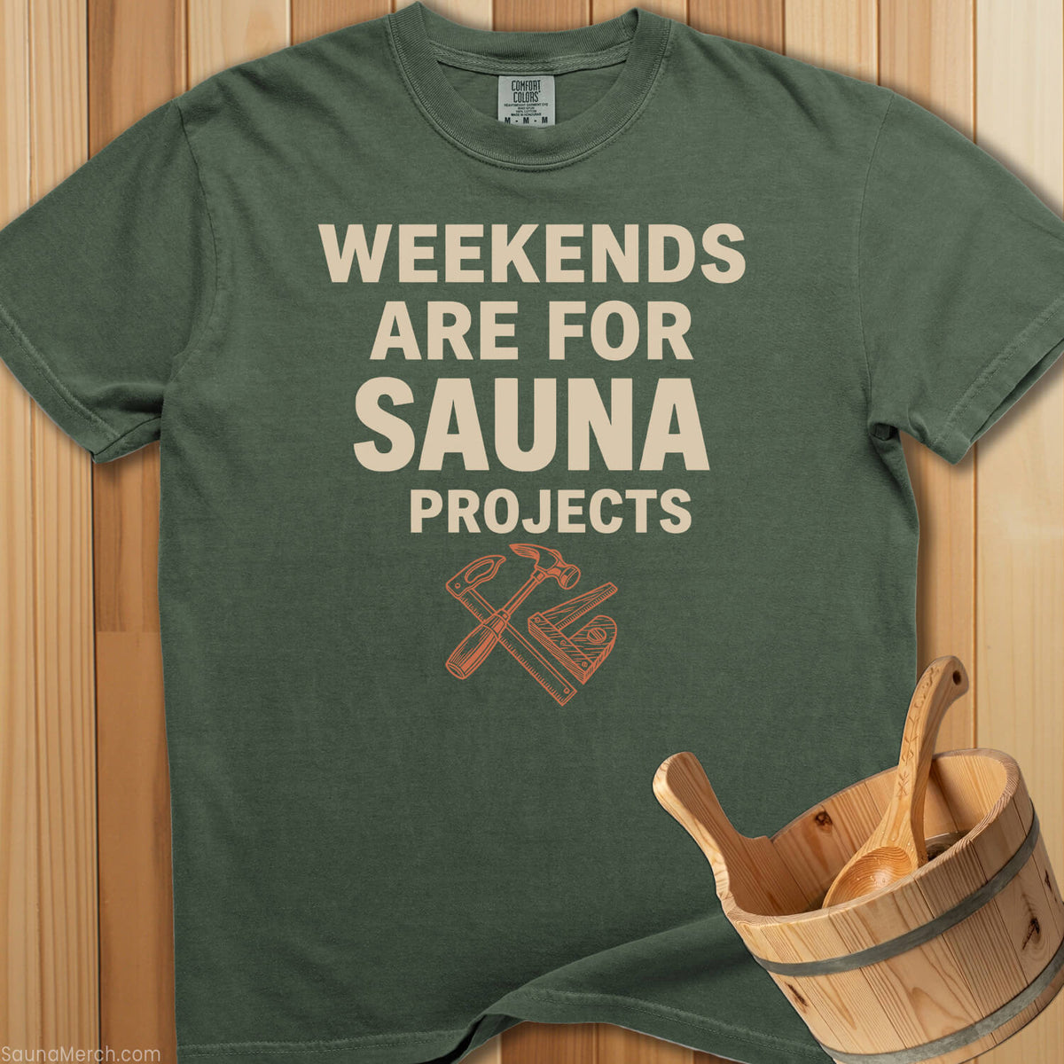 Weekends Made For Sauna Projects T-Shirt - SaunaMerch