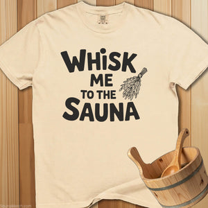 Whisk Me To Sauna T-Shirt - Ivory