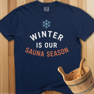 Winter Is Our Sauna Season T-Shirt - Navy